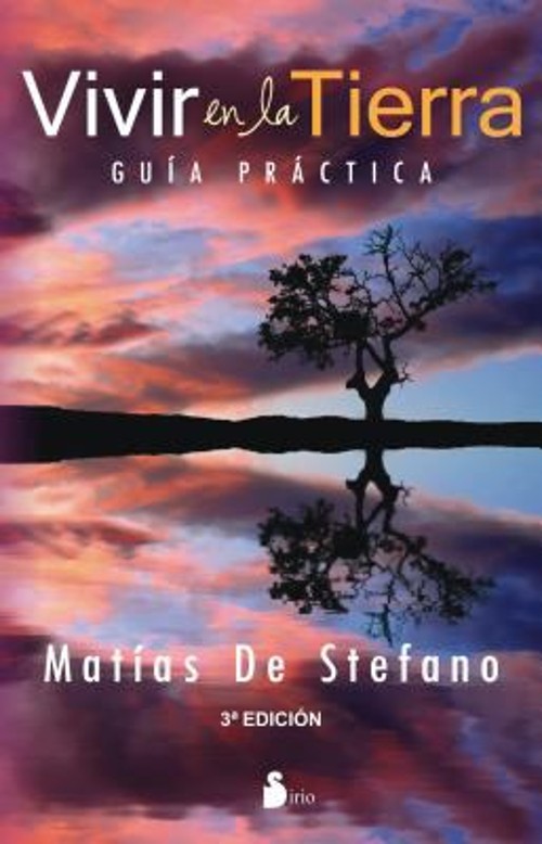 Vivir en la Tierra Paperback Matias De Stefano