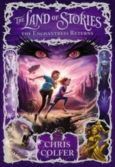The Land of Stories: The Enchantress Returns – Hardcover By Colfer, Chris – GOOD