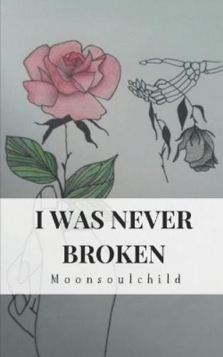 Sara Sheehan I Was Never Broken (Paperback) I Was Never Broken