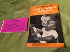 BLACK AND WHITE IN HARMONY Clifford S. Hill HODDER AND STOUGHTON 1958 PB RARE