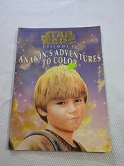 Star Wars Episode 1 Anakin’s Adventures To Color 1999 Coloring Book 52 Pages