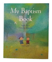 Sophie Piper Hardcover- My Baptism Book – Paraclete Press 11th Printing 2015 NEW