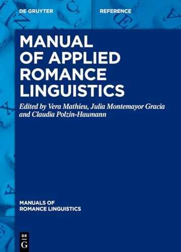 Manual of Applied Romance – Hardcover, by Mathieu Vera; Montemayor – Very Good