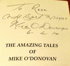 2002 The Amazing Tales of Mike O’Donovan SIGNED Softcover Book 238 Pages