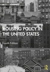 Housing Policy in the United States by Alex F. Schwartz: New