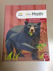 Into Math Ser.: Into Math : Getting Ready for High Stakes Assessment Grade 6 by