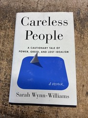CareLess People Sarah Wynn-Williams