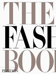 The Fashion Book – Mini Edition – Paperback By Editors of Phaidon Press – GOOD