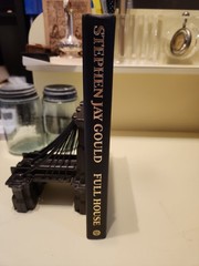 RARE SIGNED FIRST EDITION FULL HOUSE STEPHEN JAY GOULD THE SPREAD OF EXCELLENCE