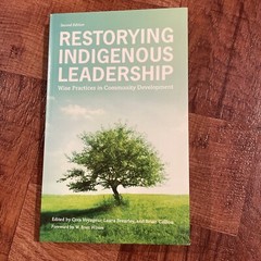 Restorying Indigenous Leadership Book Wise Practices in Community Development