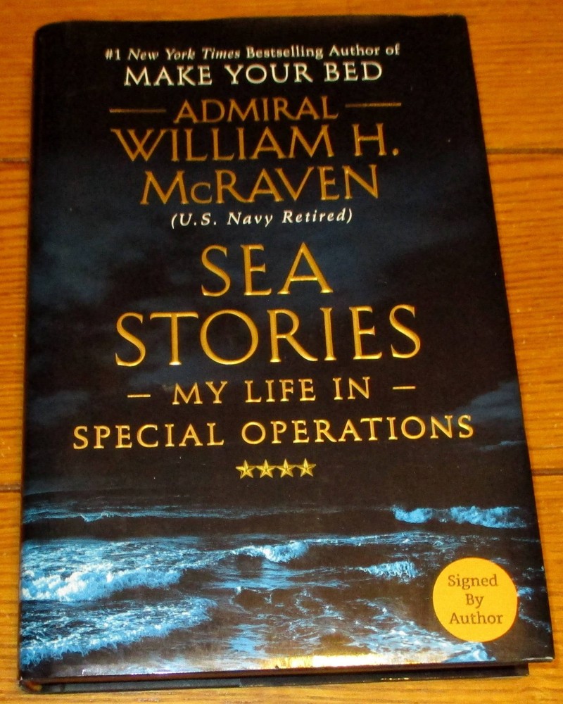 2019 Sea Stories by Admiral William McRaven SIGNED First Edition Hardcover Book