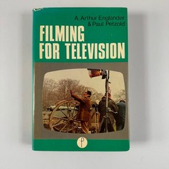 Filming for Television Englander Petzold 1976 First Edition Focal Press