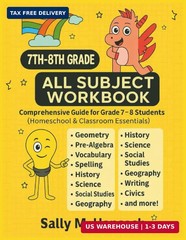 7th-8th Grade All Subject Workbook: Comprehensive Guide for Grade 7-8 Students (