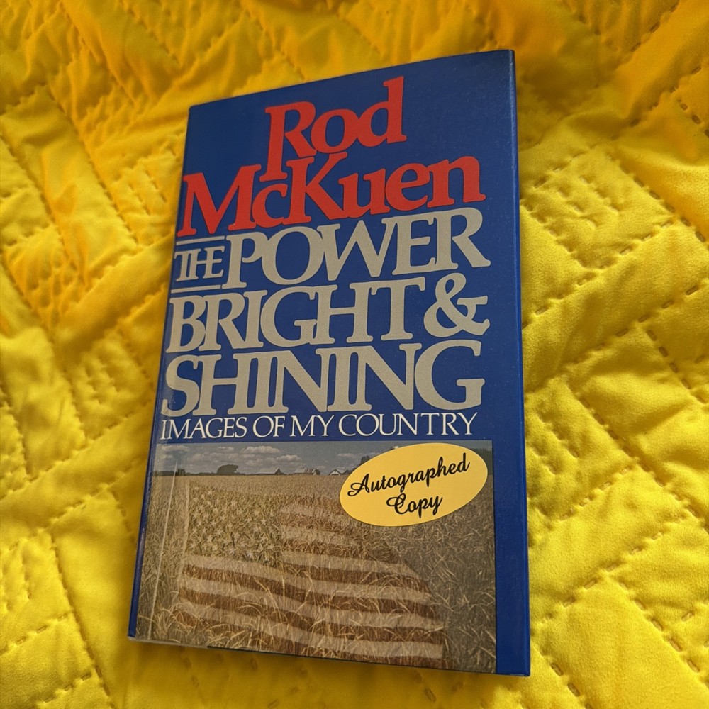 THE POWER BRIGHT AND SHINING UNREAD Signed Rod McKuen / 1st Printing 1980