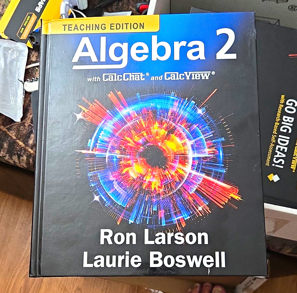 BIG IDEAS Math Algebra 2 Teacher’s Edition CalcChat/CalcView Larson 2022 HC