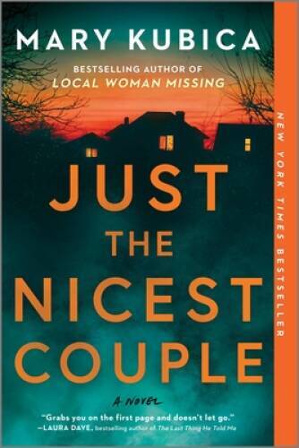 Just the Nicest Couple: A Novel – Paperback By Kubica, Mary – VERY GOOD