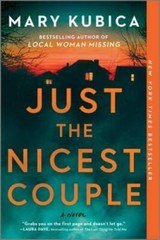 Just the Nicest Couple: A Novel – Paperback By Kubica, Mary – VERY GOOD