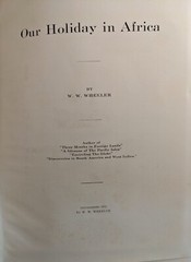 Our Holiday in Africa by W.W. Wheeler; Florida; history; collectible; antique