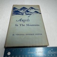 Angels ln The Mountain Virginia Hendrix Stover Signed First Ed HC DJ Signed