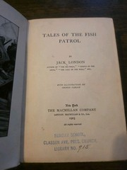 Tales of the Fish Patrol By Jack London 1905 HC First Edition