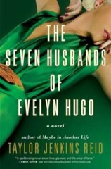 The Seven Husbands of Evelyn Hugo: A Novel – Hardcover – GOOD