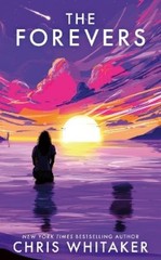 Chris Whitaker The Forevers (Paperback) (UK IMPORT)