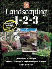 Landscaping 1-2-3: Regional Edition: Zones 7-10 (Home Depot … 1-2-3) – GOOD
