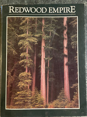 Vintage Redwood Empire Book by Adam Randolph Collings 1985, 128 pages, VG++