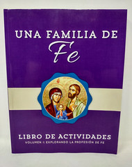 Una Familia de Fe Volume 1 Explorando La Profesión de Fe ENG SPA Paperback