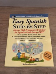 Easy Spanish Step-by-Step: Mastering High-Frequency Grammar for Spanish Prof…