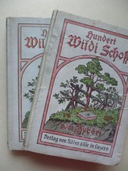 2 Bd. Hundert Wildi Schoß vom Zyböri 1922 Gedichte Zyböri: