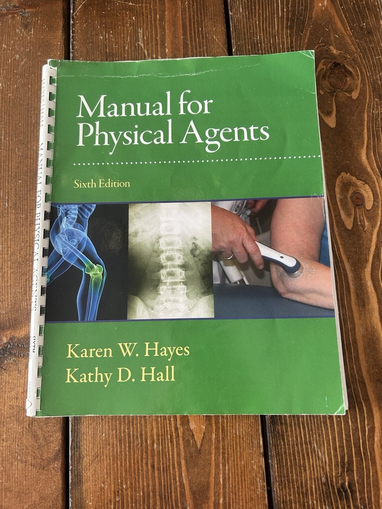 Manual for Physical Agents Sixth Edition Spiral by Hayes & Hall Medical Textbook