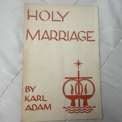 Holy Marriage Karl Adam Popular Liturgical Library Religion Reference