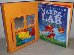 Smithsonian Maker Lab Outdoors 25 Super Cool Projects