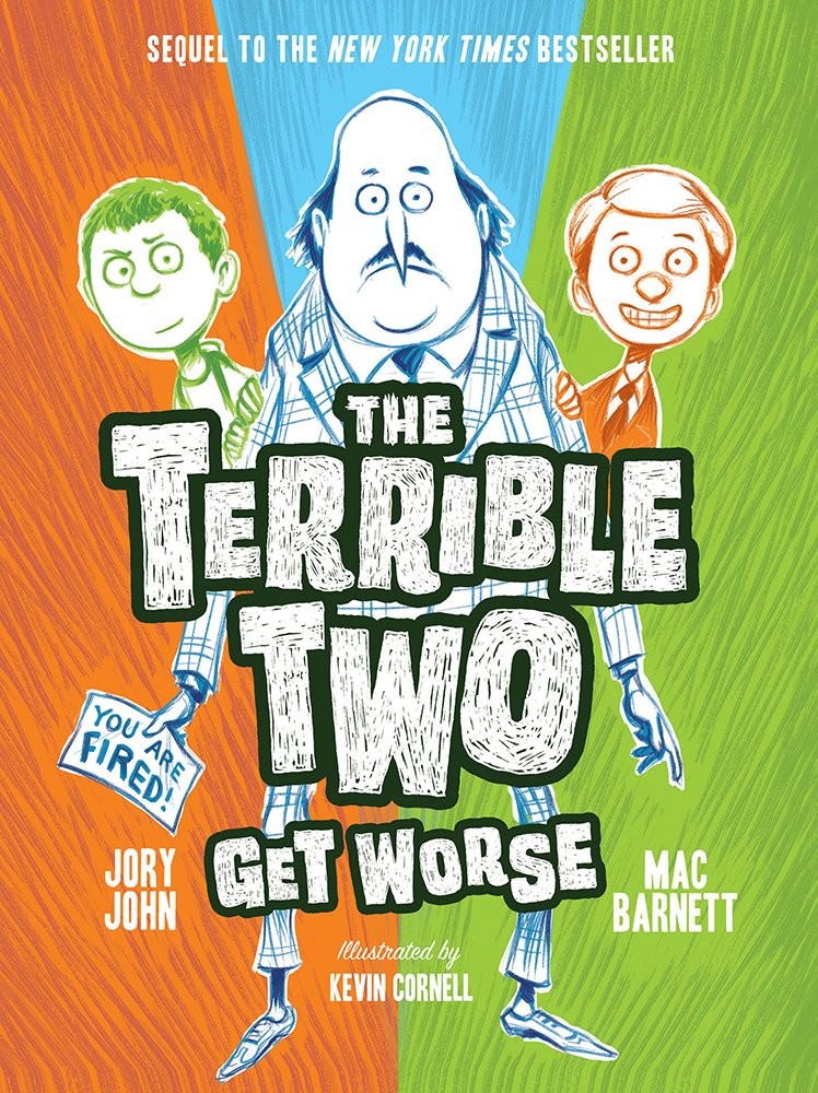 The Terrible Two Get Worse – Jory John|Mac Barnett|Kevin Cornell – Good – Se…