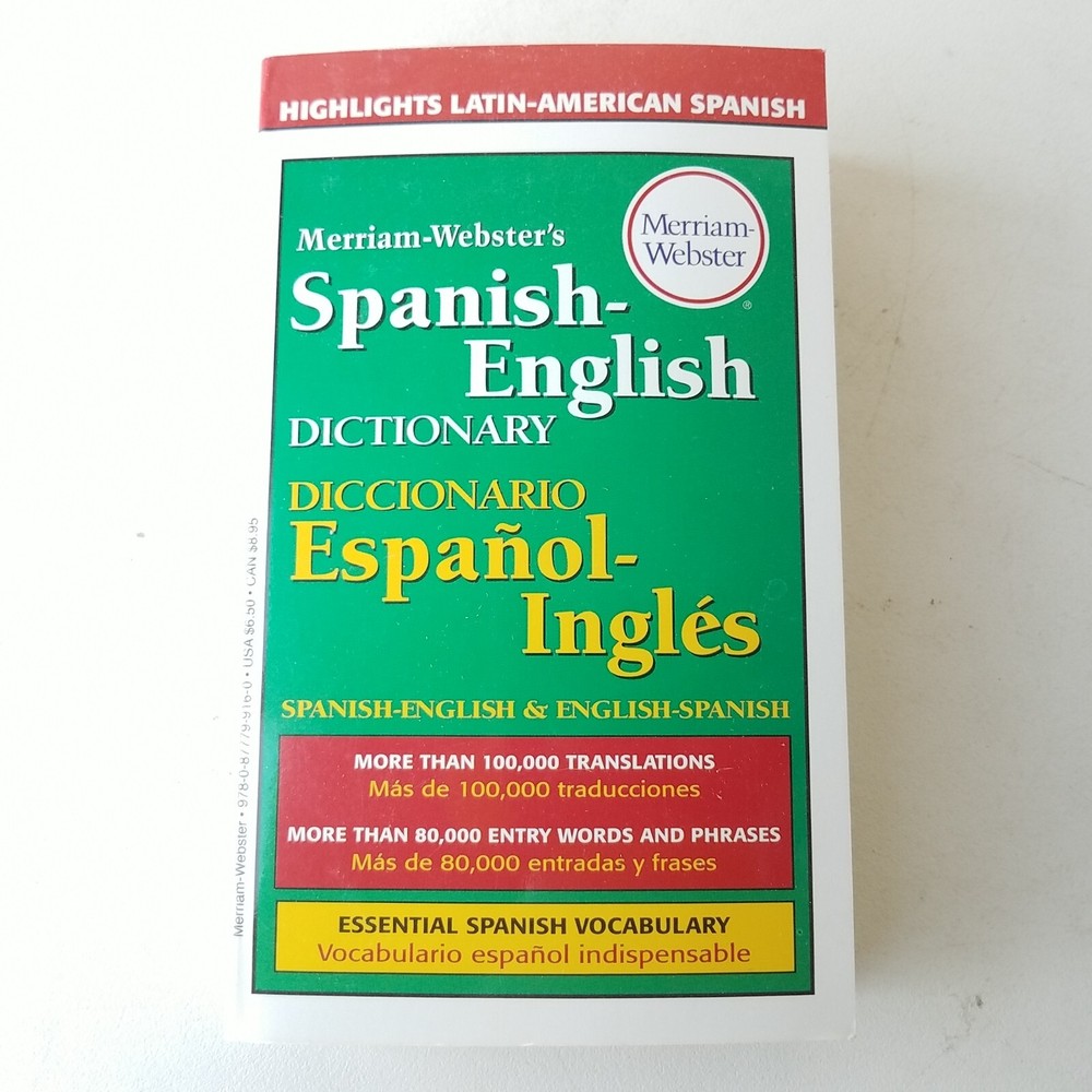 Merriam-Websters Spanish-English English Spanish Dictionary
