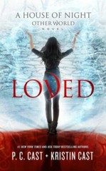 Loved (The House of Night Other World Series), P. C. Cast; Kristin Cast, Very Go