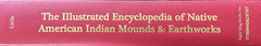 Illustrated Encyclopedia of Native American Mounds & Earthworks—3rd- New, Signed