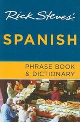 Rick Steves’ Spanish Phrase Book and Dictionary – Paperback – GOOD