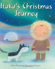 Ituku’s Christmas Journey by Elena Pasquali