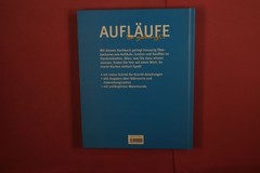 402957 Cornelia Adam AUFLÄUFE Gondrom Verlag So gelingt’s. Das klappt auf