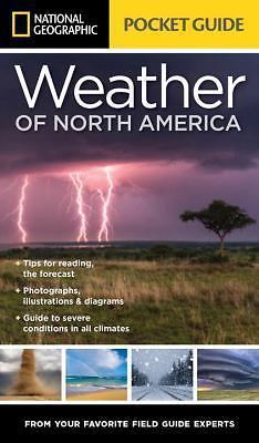 National Geographic Pocket Guide to the Weather of North America by