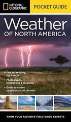 National Geographic Pocket Guide to the Weather of North America by