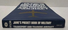 JANE’S POCKET BOOK OF MILITARY TRANSPORT AND TRAINING AIRCRAFT by John Taylor