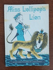 Lot of 7 Vintage Children’s Books 1960 -1976 including Miss Lollipop’s Lion