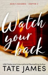 Watch Your Back, Paperback by James, Tate, Brand New, Free shipping in the US