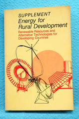 Supplement Energy for Rural Development – Circa 1970 – 238 pages