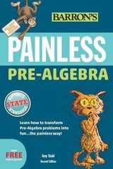 Painless Pre-Algebra; Barron’s Painle- Amy Stahl MS Ed, 9781438007731, paperback