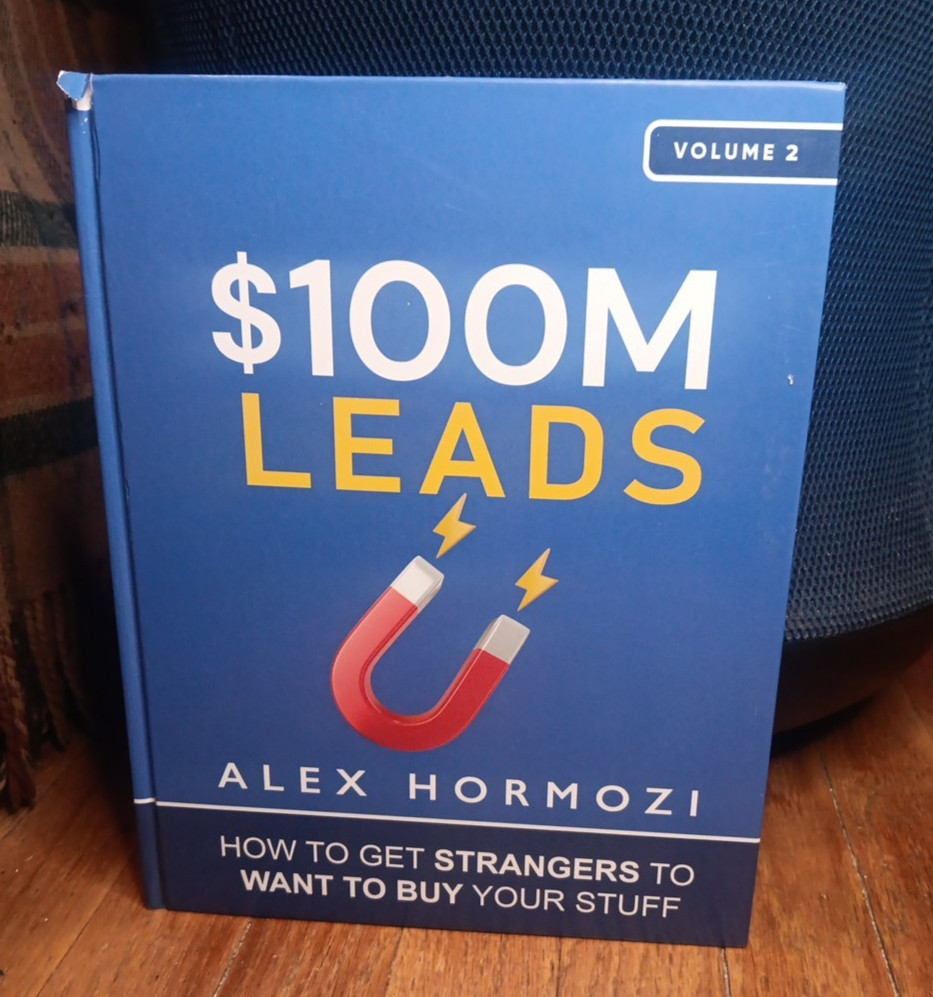 Alex Hormozi Book $100M One Hundred Million Dollar Leads Hardbound Volume 2