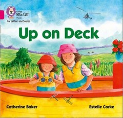 Up on Deck : Band 01b/Pink B, Paperback by Baker, Catherine; Corke, Estelle (…